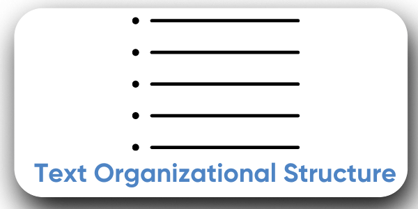 Text Organizational Structure